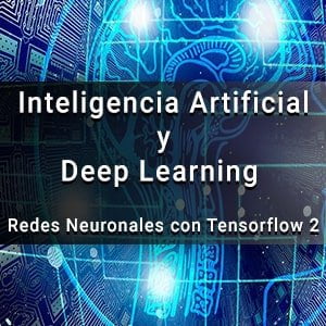 Curso Online Inteligencia artificial y deep Learning.