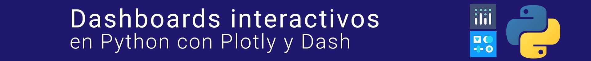 Curso Online Dashboards interactivos en Python con Plotly y Dash 