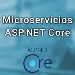 Curso Microservicios en ASP.NET Core